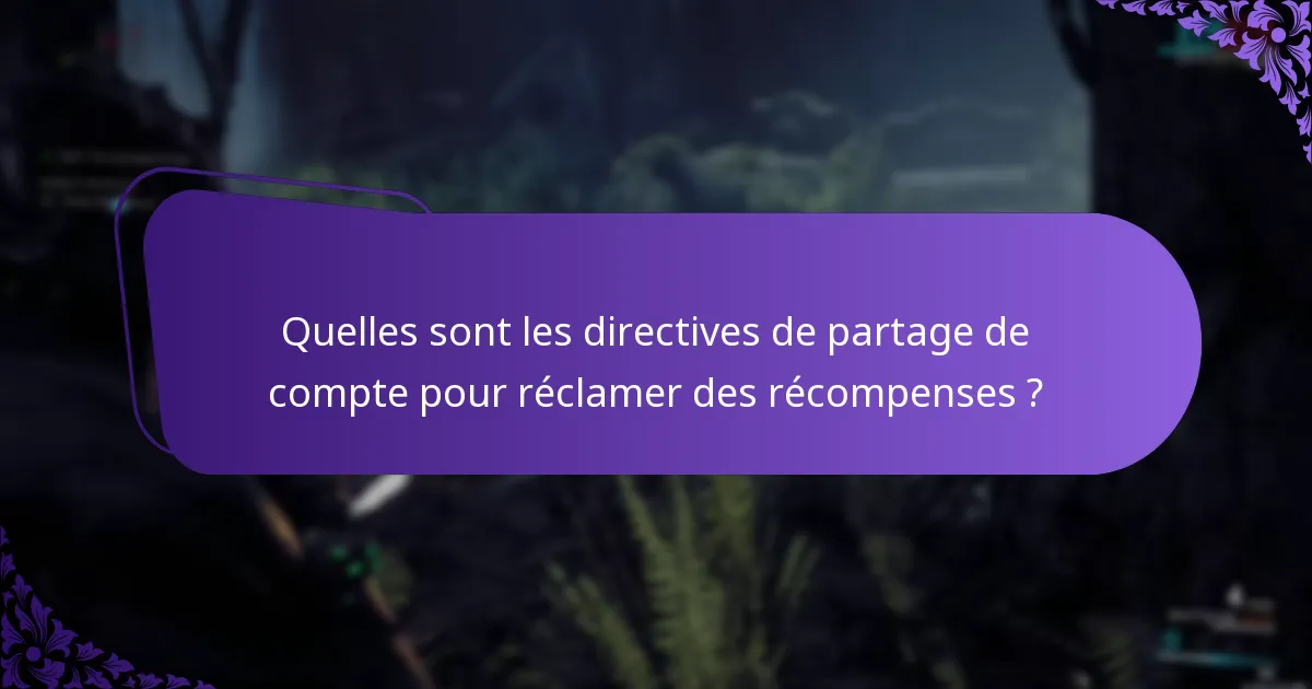Quelles sont les règles d’éligibilité pour les récompenses d’événements en jeu ?