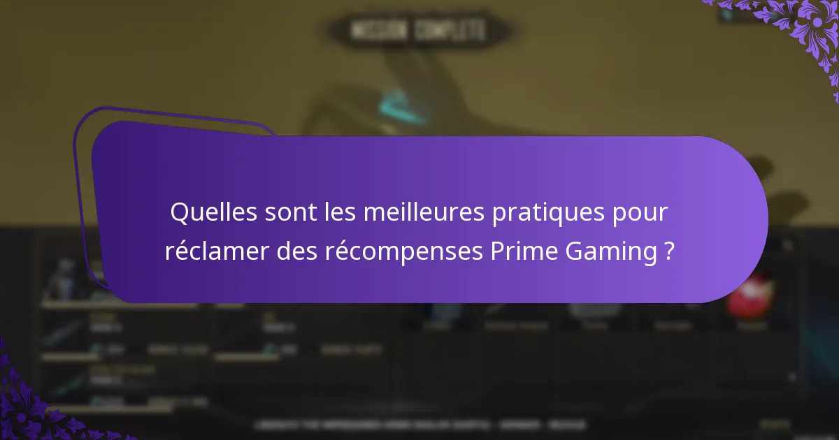 Comment Prime Gaming gère-t-il le support pour le dépannage des réclamations ?