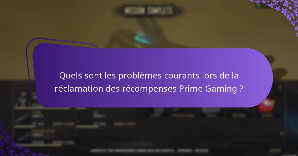 Qui est éligible aux avantages de Prime Gaming ?